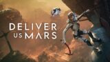 NEW GAME? : Deliver Us Mars Ep. 01