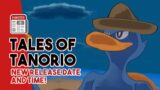 NEW Tales of Tanorio Release Date and Time CONFIRMED!
