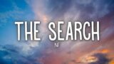 NF – The Search (Lyrics)