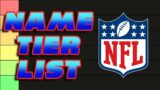 NFL Teams Tier List Based on Name/Mascot