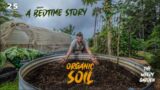 NO DIG GARDEN BED – Feeding the Microorganisms in the Soil