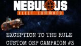 Nebulous Fleet Command – Custom OSP Campaign #3
