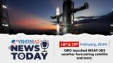 News Today | Daily Current Affairs | 18th & 19th February, 2024