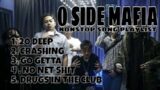 O SIDE MAFIA – SONG PLAYLIST NONSTOP