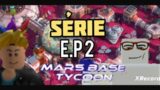 O foguete Ep2 da serie mars base tycoon