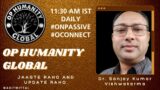#ONPASSIVE (FINISH LINE) OP HUMANITY GLOBAL O CONNECT WEBINAR DAILY UPDATE 27-02-2024