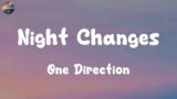 One Direction – Night Changes | (Mix Lyrics)