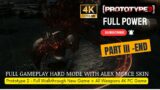 [PROTOTYPE 2] – Full Game Play Walkthrough 4K – New Game + Alex Merce Skin Hard Mode [Part 3 – END]