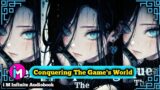 [ Part 2 = Conquering The Game's World ] Webnovel Audiobook