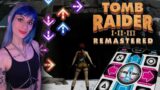 Playing the NEW Tomb Raider REMASTERS With A DANCE PAD! – Day 1