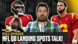 Predicting QB Landing Spots for 2024 (with Mark Sanchez) | Full Episode