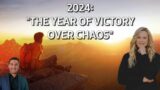 Prophetic Word: 2024–Year of VICTORY Over Chaos! (Jane Hamon)