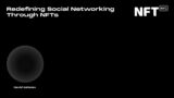 Redefining Social Networking Through NFTs -David Gabeau – Talk at NFT.NYC 2022