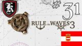 ResPlays Rule The Waves 3 – Austria Hungary – Episode 31