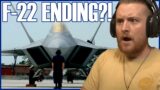 Royal Marine Reacts To Why can't the U.S. Build Any New F-22 Raptors