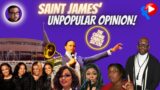SAINT JAMES' Unpopular Opinon #theclarksisters #tdjakes #thegrammys