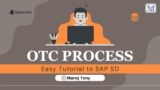 SAP SD! OTC Process! Business scenarios! Real-time scenarios for beginners