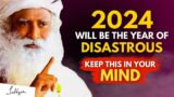 SHOCKING!! | Is This is The Year Humanity  Will End ? | Destruction in 2024 | Sadhguru #sadhguru