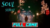 SOUL STREET FULL GAME | WALKTHROUGH GAMEPLAY NO COMMENTARY HORROR SCARY GAME
