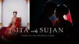 SUJAN WEDS SITA / STORYTELLING WEDDING VIDEO / DREAMSCAPE PRODUCTION