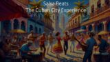 Salsa Beats  The Cuban City Experience