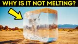 Scientists Spotted a Mysterious Ice Cube in a Desert – Why Is It There?
