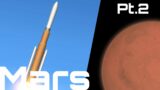 Sending your mars modules to mars SpaceFlight Simulator PT.2