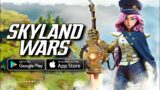 Skyland Wars Gameplay – Android iOS