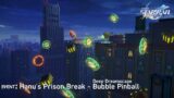 Star Rail – Hanu's Prison Break (Event) – Deep Dreamscape – Bubble Pinball (Complete)