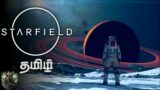 Starfield | Part 1 "Worlds' fate in balance." [ Very Hard Difficulty ] | Live in Tamil