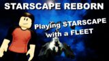 Starscape Reborn: Episode 3 – Playing STARSCAPE with a FLEET
