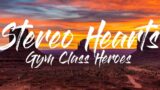 Stereo Hearts-Gym Class Heroes(lyrics video)