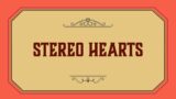Stereo Hearts (Lyrics/Songteksten) – Gym Class Heroes