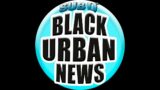 Sub 0 Black urban news #628