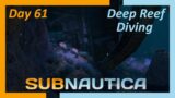 Subnautica Gameplay – Deep Reef Diving (with Monsters) – Underwater Survival Day 61 [no commentary]