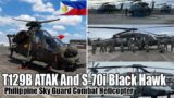 T-129B ATAK And S-70i Black Hawk | Philippine Sky Guard Combat Helicopter