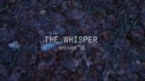 THE WHISPER- episode 10.