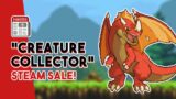 THESE "CREATURE COLLECTOR"  GAMES ARE ON SALE FOR A SHORT TIME! | Steam Next Fest 2024!