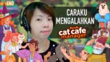 TIPS BERMAIN CAT CAFE MANAGER! – Cat Cafe Manager Indonesian Gameplay