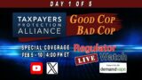 TPA's "Good Cop / Bad Cop" (Day 1 of 5) | RegWatch Live Coverage | 4:00pm ET