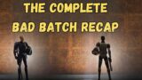 The Bad Batch Season 2 RECAP