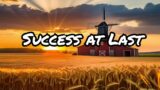 The Great Wheat Farm: Achieving Success Against All Odds