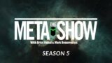 The Meta Show S5 Ep4 – Gobbins' Extortion Racket and How 1337 is FL33T