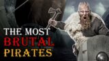 The Vikings: The Most Brutal Pirates in The World | The Viking | Epoch Enigma