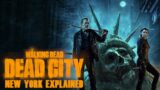 The Walking Dead: Dead City | New York City Explained