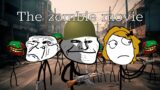 The trollge zombie movie