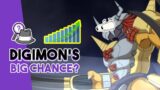 This Could Be Digimon's LAST Chance!