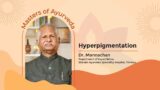 Tired of Facial Hyperpigmentation? Ayurveda to the Rescue! (Karimugham/Vyangam Treatment)