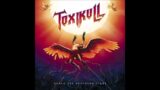 Toxikull-Under The Southern Light {Full Album}