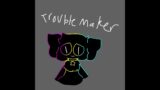 Trouble Maker (Original music)